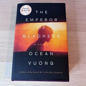 The Emperor of Gladness by Ocean Vuong